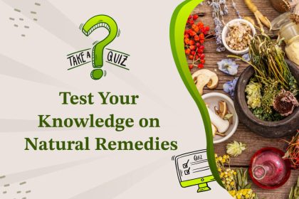 Test Your Knowledge on Natural Remedies 8